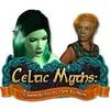 Celtic Myths - Vermächtnis der Kelten Celtic Myths - Vermächtnis der Kelten