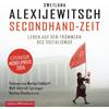Secondhand-Zeit, 8 Audio-CDs Secondhand-Zeit, 8 Audio-CDs