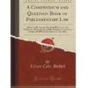 Preisvergleich General Lilian Cole-Bethel: A Compendium and Question Book of Parliamentary Law (Taschenbuch, EAN 9781332333387) Preisvergleich General Lilian Cole-Bethel: A Compendium and Question Book of Parliamentary Law (Taschenbuch, EAN 9781332333387)