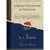 Preisvergleich General H. C. Faulkner: A Handy Dictionary of Synonyms (Taschenbuch, EAN 9781332288724) Preisvergleich General H. C. Faulkner: A Handy Dictionary of Synonyms (Taschenbuch, EAN 9781332288724)