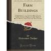 Preisvergleich General Unknown Author: Farm Buildings (Taschenbuch, EAN 9781332012428) Preisvergleich General Unknown Author: Farm Buildings (Taschenbuch, EAN 9781332012428)