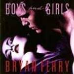 Ferry <b>Bryan - Boys</b> And Girls <b>...</b> - Ferry-Bryan-Boys-And-Girls