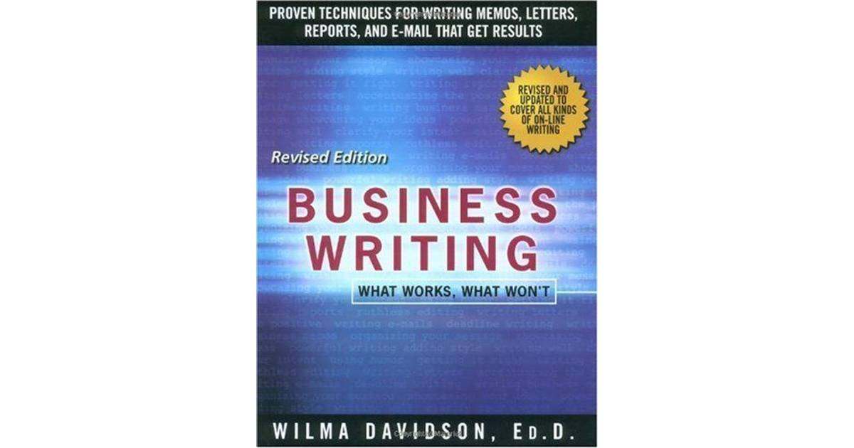 Business Writing What Works What Won T Compare Prices