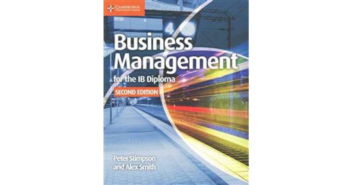 Business Management For The Ib Diploma Coursebook