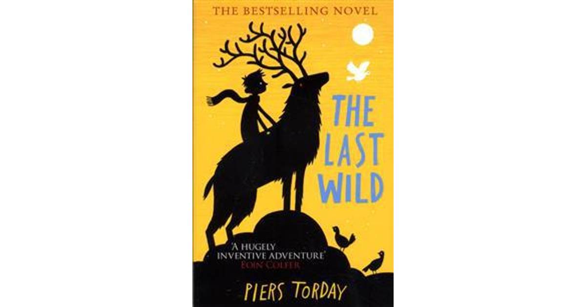The Last Wild: Book 1 (The Last Wild Trilogy) - Compare Prices ...