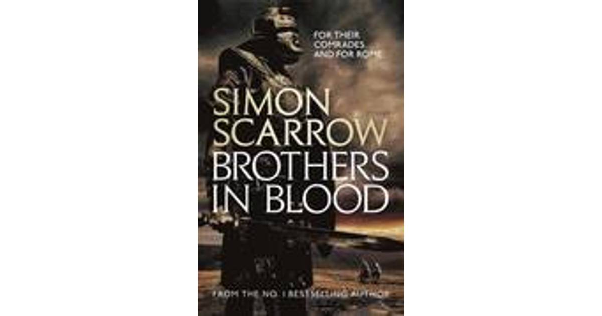 Brothers In Blood Eagles Of The Empire 13 Roman Legion 13 Compare Prices Pricerunner Uk