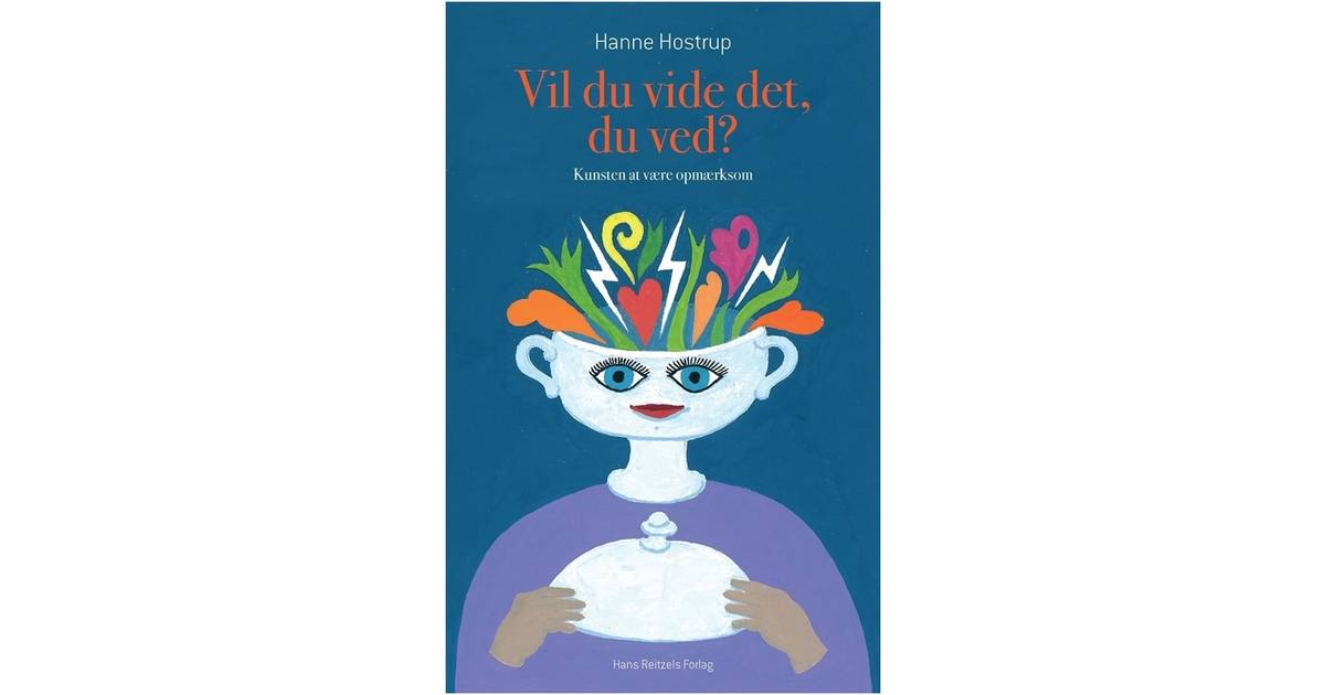 vil du vide det du ved vil du vide det du ved