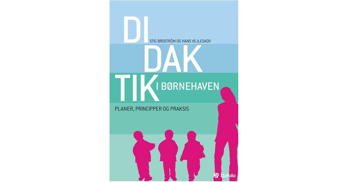 didaktik i børnehaven didaktik i børnehaven