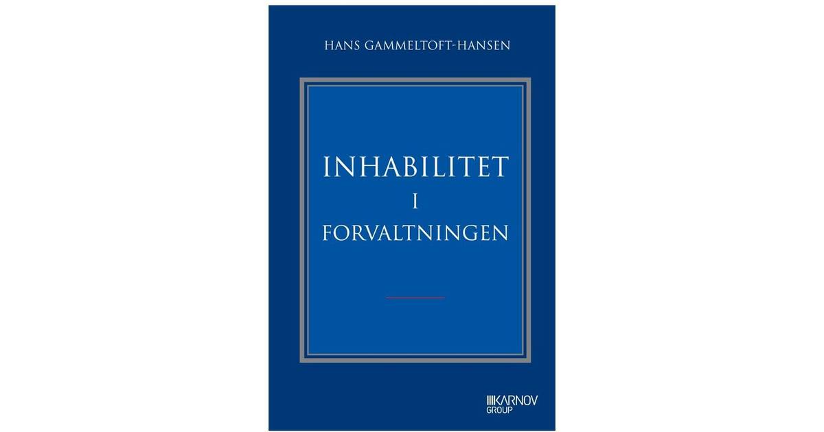 inhabilitet i forvaltningen inhabilitet i forvaltningen