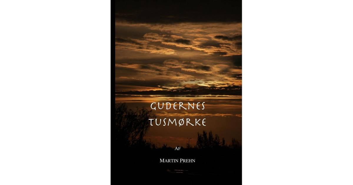 Gudernes Tusmørke Hardback - 