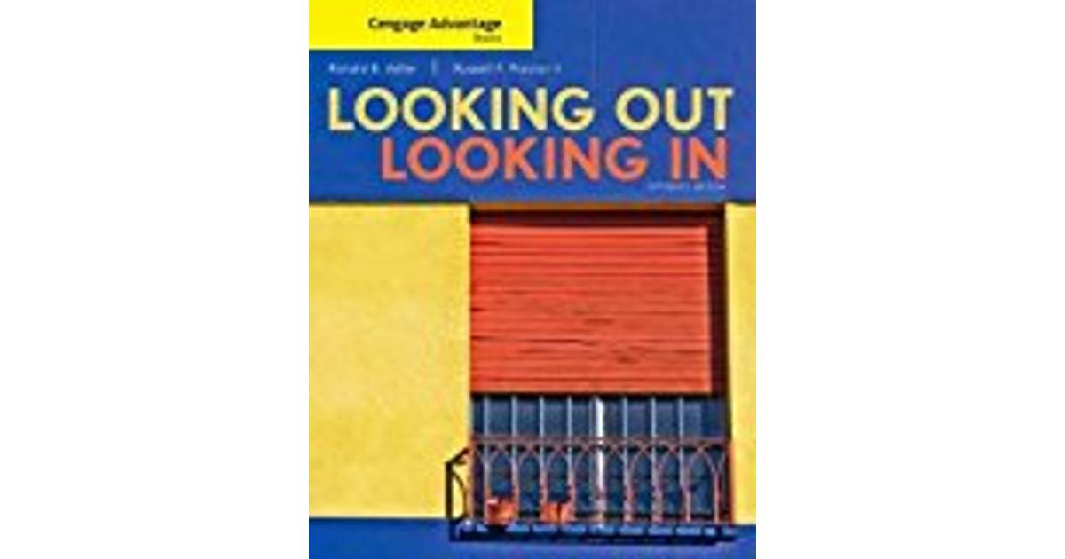 Cengage Advantage Books Looking Out Looking In Compare