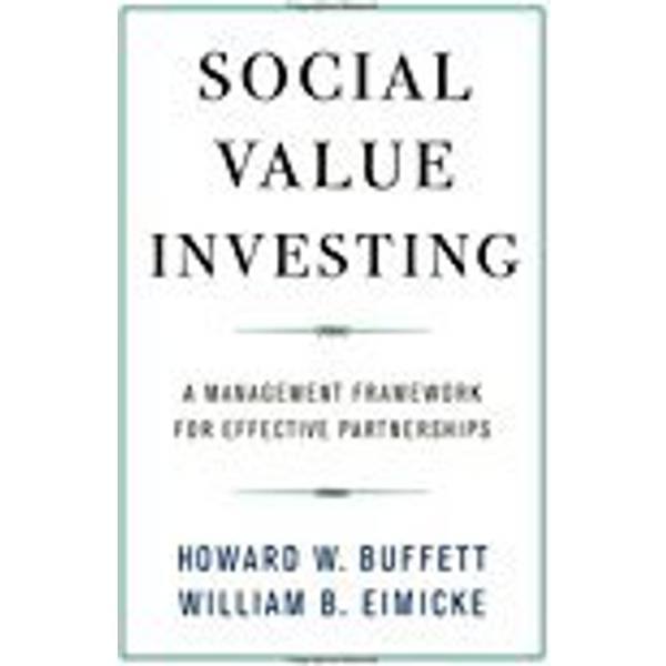 Social Value Investing A Management Framework For